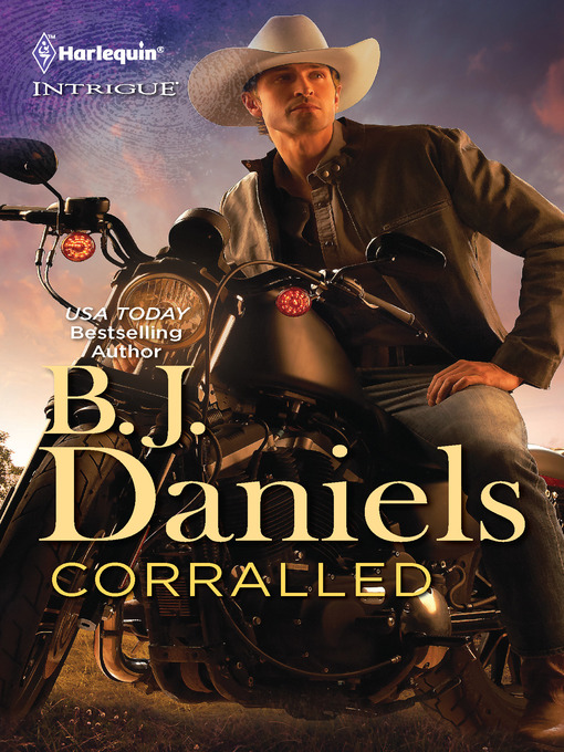 Title details for Corralled by B.J. Daniels - Available